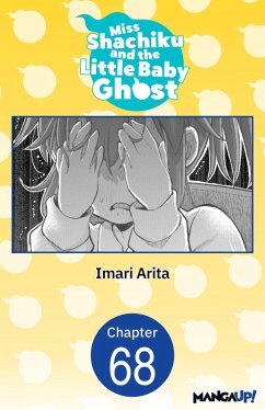 Miss Shachiku and the Little Baby Ghost #068 (eBook, ePUB) - Arita, Imari
