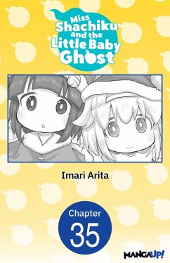 Miss Shachiku and the Little Baby Ghost #035 (eBook, ePUB) - Arita, Imari
