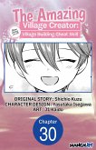 The Amazing Village Creator: Slow Living with the Village Building Cheat Skill #030 (eBook, ePUB)
