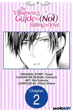 The Villainess's Guide to (Not) Falling in Love #002 (eBook, ePUB) - Touya; Yoimachi; Sakuma, Ren