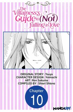 The Villainess's Guide to (Not) Falling in Love #010 (eBook, ePUB) - Touya; Yoimachi; Sakuma, Ren