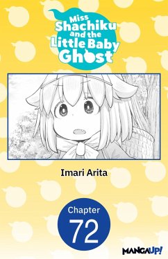 Miss Shachiku and the Little Baby Ghost #072 (eBook, ePUB) - Arita, Imari