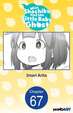 Miss Shachiku and the Little Baby Ghost #067 (eBook, ePUB) - Arita, Imari