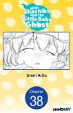 Miss Shachiku and the Little Baby Ghost #038 (eBook, ePUB)