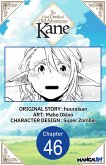 The Good Deeds of Old Adventurer Kane #046 (eBook, ePUB)
