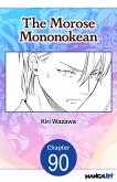 The Morose Mononokean #090 (eBook, ePUB)