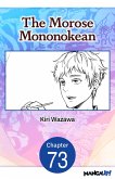 The Morose Mononokean #073 (eBook, ePUB)