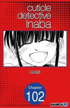 Cuticle Detective Inaba #102 (eBook, ePUB) - Mochi