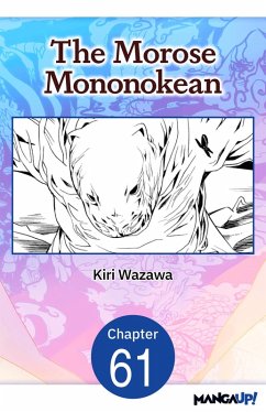 The Morose Mononokean #061 (eBook, ePUB) - Wazawa, Kiri