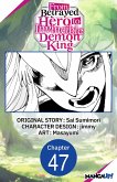 From Betrayed Hero to Invincible Demon King #047 (eBook, ePUB)