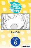 Miss Shachiku and the Little Baby Ghost #006 (eBook, ePUB)