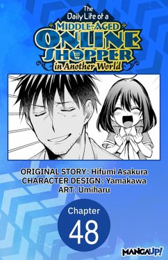 Cover The Daily Life of a Middle-Aged Online Shopper in Another World #048 (eBook, ePUB)