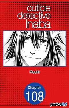 Cuticle Detective Inaba #108 (eBook, ePUB) - Mochi