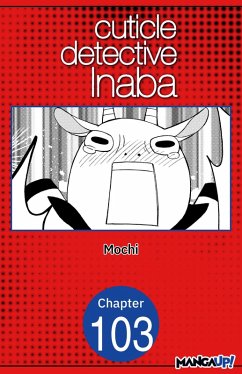 Cuticle Detective Inaba #103 (eBook, ePUB) - Mochi