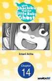 Miss Shachiku and the Little Baby Ghost #014 (eBook, ePUB)