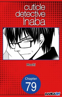Cuticle Detective Inaba #079 (eBook, ePUB) - Mochi