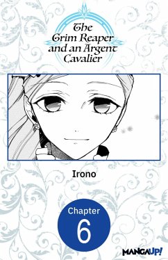 The Grim Reaper and an Argent Cavalier #006 (eBook, ePUB) - Irono