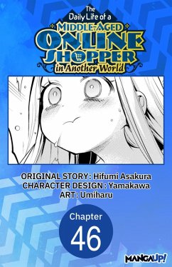 Cover The Daily Life of a Middle-Aged Online Shopper in Another World #046 (eBook, ePUB)
