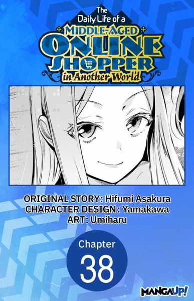 The Daily Life of a Middle-Aged Online Shopper in Another World #038 (eBook, ePUB)