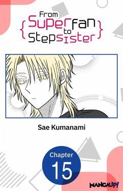 Cover From Superfan to Stepsister #015 (eBook, ePUB)