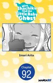 Miss Shachiku and the Little Baby Ghost #092 (eBook, ePUB)