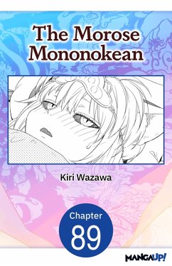 The Morose Mononokean #089 (eBook, ePUB) - Wazawa, Kiri