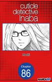Cuticle Detective Inaba #086 (eBook, ePUB)