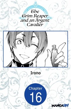 The Grim Reaper and an Argent Cavalier #016 (eBook, ePUB) - Irono