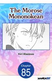 The Morose Mononokean #085 (eBook, ePUB)