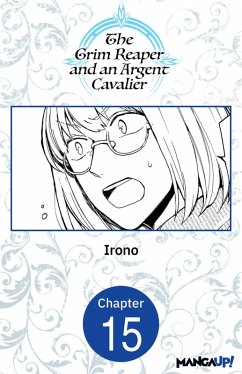 The Grim Reaper and an Argent Cavalier #015 (eBook, ePUB) - Irono