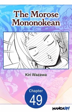 The Morose Mononokean #049 (eBook, ePUB) - Wazawa, Kiri