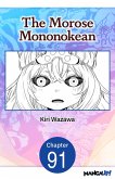 The Morose Mononokean #091 (eBook, ePUB) The Morose Mononokean #091 (eBook, ePUB)
