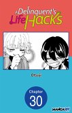A Delinquent's Life Hacks #030 (eBook, ePUB)