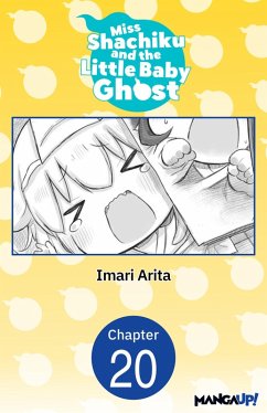 Miss Shachiku and the Little Baby Ghost #020 (eBook, ePUB) - Arita, Imari
