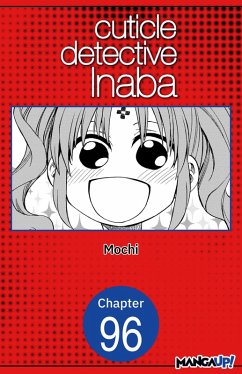 Cuticle Detective Inaba #096 (eBook, ePUB) - Mochi