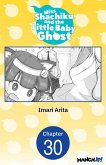 Miss Shachiku and the Little Baby Ghost #030 (eBook, ePUB)