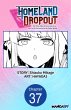Homeland Dropout: The Time I Was... - Bild 1