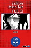 Cuticle Detective Inaba #088 (eBook, ePUB)