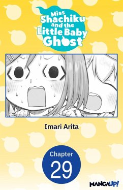 Miss Shachiku and the Little Baby Ghost #029 (eBook, ePUB) - Arita, Imari