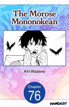 The Morose Mononokean #076 (eBook, ePUB) - Wazawa, Kiri