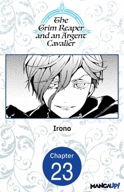 The Grim Reaper and an Argent Cavalier #023 (eBook, ePUB) - Irono