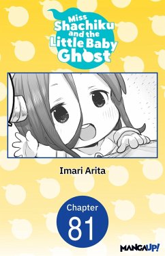 Miss Shachiku and the Little Baby Ghost #081 (eBook, ePUB) - Arita, Imari