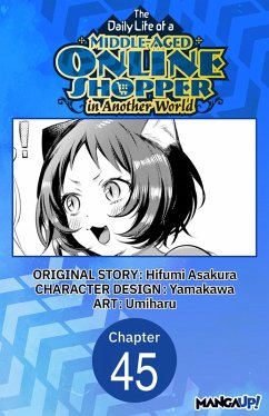 Cover The Daily Life of a Middle-Aged Online Shopper in Another World #045 (eBook, ePUB)