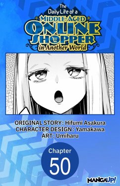 Cover The Daily Life of a Middle-Aged Online Shopper in Another World #050 (eBook, ePUB)