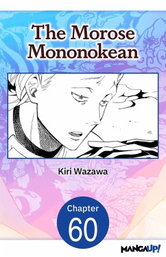 The Morose Mononokean #060 (eBook, ePUB) - Wazawa, Kiri