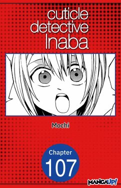 Cuticle Detective Inaba #107 (eBook, ePUB) - Mochi