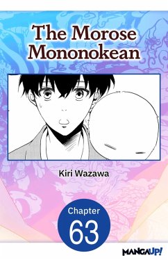 The Morose Mononokean #063 (eBook, ePUB) - Wazawa, Kiri