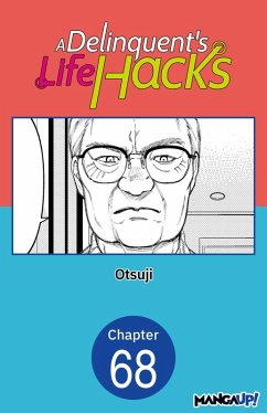 A Delinquent's Life Hacks #068 (eBook, ePUB) - Otsuji