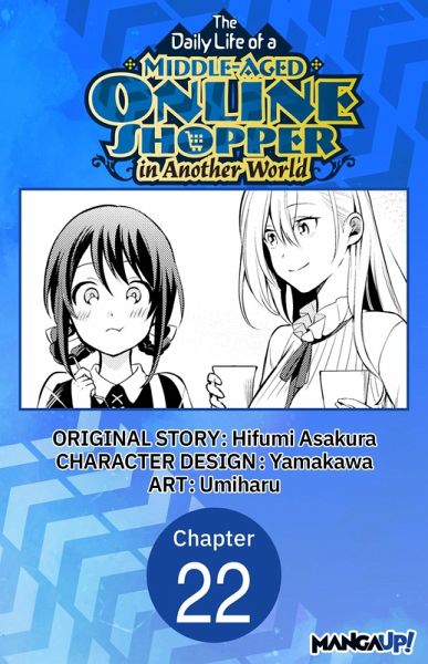 The Daily Life of a Middle-Aged Online Shopper in Another World #022 (eBook, ePUB)