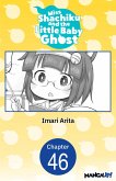 Miss Shachiku and the Little Baby Ghost #046 (eBook, ePUB)